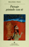PAISAJE PINTADO CON TE