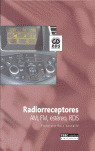 RADIORRECEPTORES: AM, FM, ESTÉREO, RDS