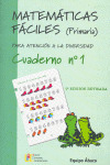 MATEMATICAS FACILES, 1 EDUCACION PRIMARIA