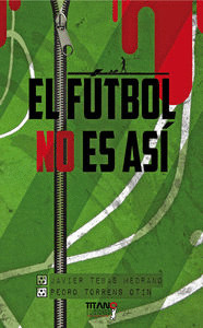 FUTBOL NO ES ASI, EL