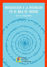 INTRODUCCION A LA MOTIVACION EN EL AULA DE IDIOMAS