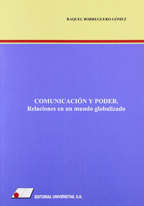 COMUNICACION Y PODER: RELACIONES EN UN MUNDO GLOBALIZADO