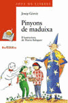 PINYONS DE MADUIXA