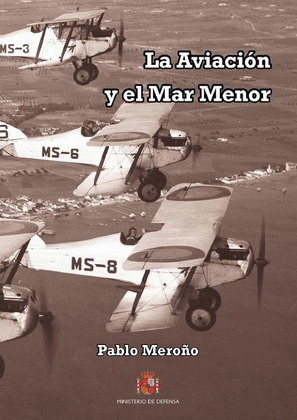 AVIACIÓN Y EL MAR MENOR, LA