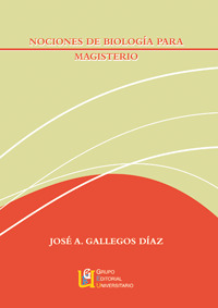 NOCIONES DE BIOLOGIA PARA MAGISTERIO