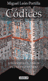 FC. CODICES. LOS ANTIGUOS LIBROS DEL NUEVO MUNDO