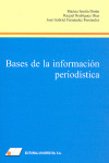 BASES DE LA INFORMACIÓN PERIODÍSTICA