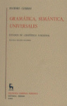 GRAMATICA, SEMANTICA, UNIVERSALES