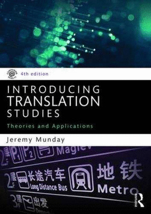 INTRODUCING TRANSLATION STUDIES, 4ED