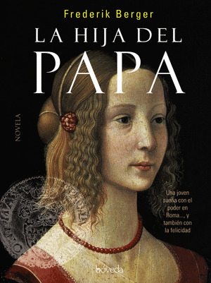 HIJA DEL PAPA, LA