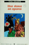 DAMA EN APUROS, UNA