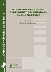 ESTRATEGIAS EN EL CUIDADO Y SEGUIMIENTO DE ENFERMO EN ONCOLO