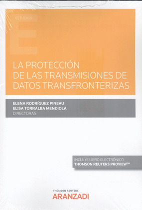 PROTECCION DE LAS TRANSMISIONES DE DATOS TRANSFRONTERIZAS
