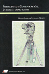 FOTOGRAFÍA Y COMUNICACIÓN