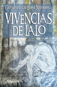 VIVENCIAS DE LALO