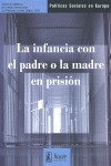 INFANCIA CON EL PADRE O MADRE EN PRISION
