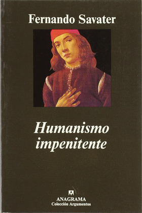 HUMANISMO IMPENITENTE