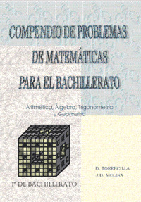 COMPENDIO DE PROBLEMAS DE MATEMATICAS PARA BACHILLERATO