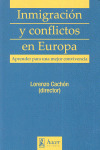INMIGRACION Y CONFLICTOS EN EUROPA. APRENDER PARA UNA MEJOR CONVIVENC