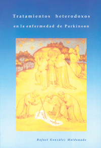 TRATAMIENTOS HETERODOXOS ENFERMEDAD DE PARKINSON