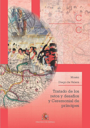 TRATADO DE LOS RETOS Y DESAFIOS Y CEREMONIAL DE PRINCIPES