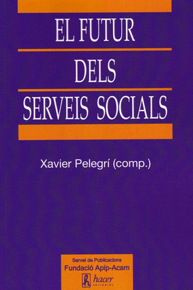 EL FUTUR DELS SERVEIS SOCIALS