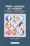 REDES SOCIALES EN INTERNET. IMPLICACIONES Y CONSECUENCIAS DE