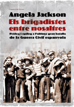 ELS BRIGADISTES ENTRE NOSALTRES