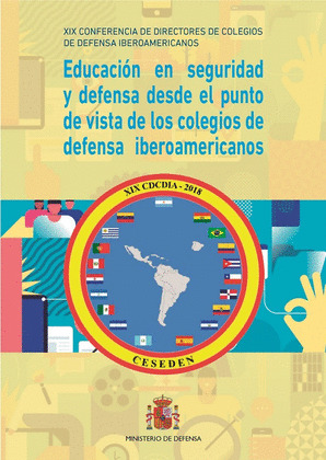 EDUCACION EN SEGURIDAD Y DEFENSA DESDE EL PUNTO DE VISTA DE LOS COLEGIOS DE DEFE