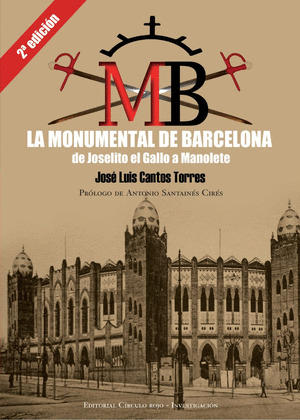 LA MONUMENTAL DE BARCELONA