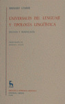 BRHE365. UNIVERSALES DEL LENGUAJE Y TIPOLOGIA LINGUISTICA