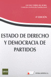 ESTADO DE DERECHO Y DEMOCRACIA DE PARTIDOS (4ª EDICION, 2012)