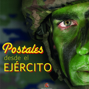 POSTALES DESDE EL EJERCITO