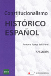 CONSTITUCIONALISMO HISTORICO ESPAÑOL (7ª EDICION)