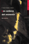 LES OMBRES DEL MONESTIR