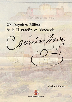 CASIMIRO ISAVA. UN INGENIERO MILITAR DE LA ILUSTRACION EN VENEZUELA