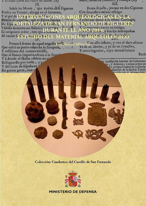 INTERVENCIONES ARQUEOLOGICAS EN LA FORTALEZA DE SAN FERNANDO DE FIGUERAS DURANTE