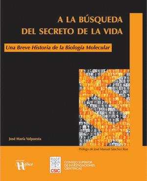 A LA BÚSQUEDA DEL SECRETO DE LA VIDA