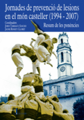 JORNADES DE PREVENCIÓ DE LESIONS EN EL MÓN CASTELLER (1994-2007)