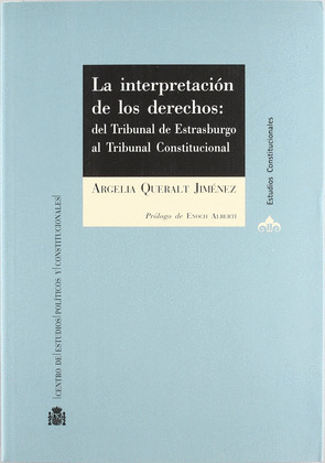 LA INTERPRETACIÓN DE LOS DERECHOS