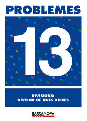 (CAT).(03).PROBLEMES 13:DIVISIONS,DIVISOR DE DUES