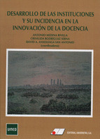 DESARROLLO DE LAS INSTITUCIONES Y SU INCIDENCIA EN LA INNOVACIÓN EN LA DOCENCIA