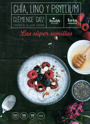CHIA, LINO Y PSYLLIUM