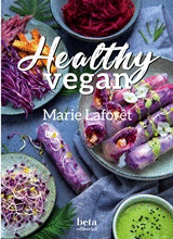 HEALTHY VEGAN- COCINA VEGANA SALUDABLE FACIL Y SAN