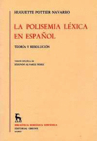 BRHE374. LA POLISEMIA LEXICA EN ESPAÑOL. TEORIA Y RESOLUCION