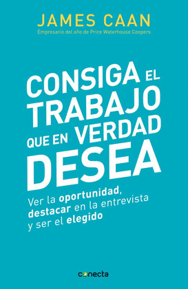 CONSIGA EL TRABAJO QUE EN VERDAD DESEAS