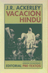 VACACION HINDU: UN DIARIO DE LA INDIA