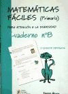 MATEMATICAS FACILES 8, EDUCACION PRIMARIA