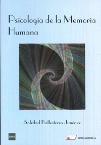PSICOLOGIA DE LA MEMORIA HUMANA