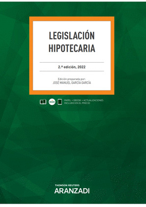 LEGISLACION HIPOTECARIA 2022
